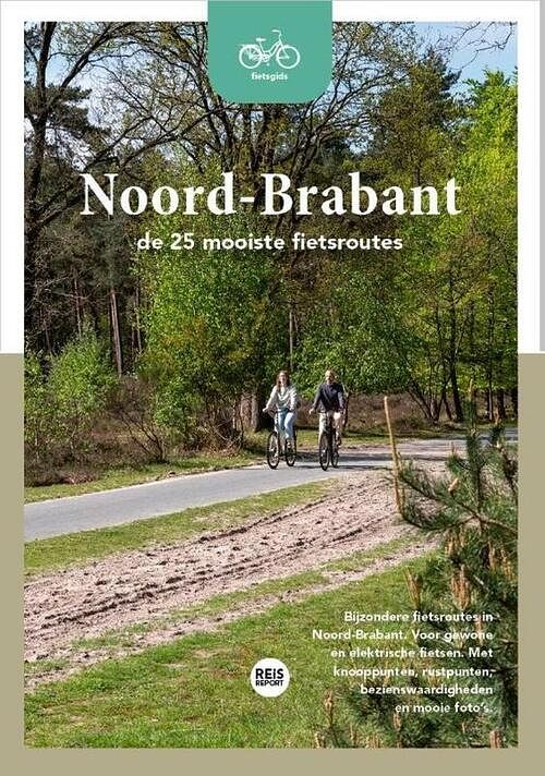 Foto van Fietsgids noord-brabant - de 25 mooiste fietsroutes - godfried van loo, marlou jacobs - paperback (9789083241265)