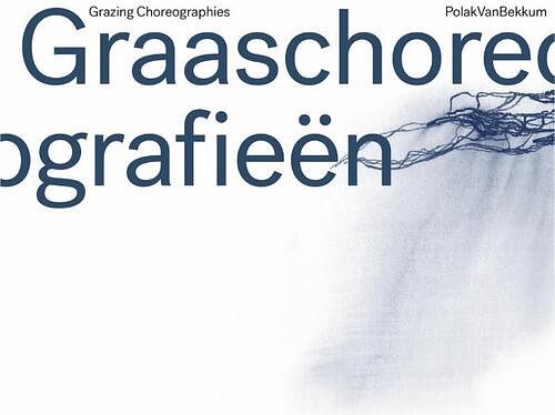 Foto van Graaschoreografieën - esther polak, ivar van bekkum - paperback (9789081388771)