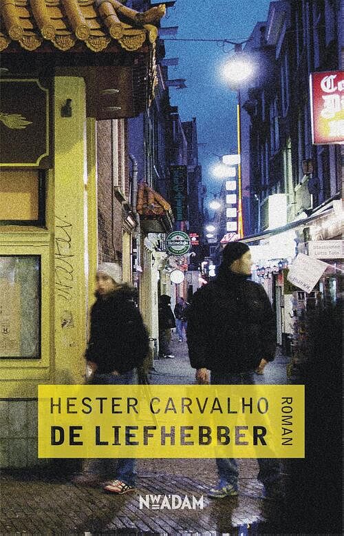 Foto van De liefhebber - hester carvalho - ebook (9789046808412)