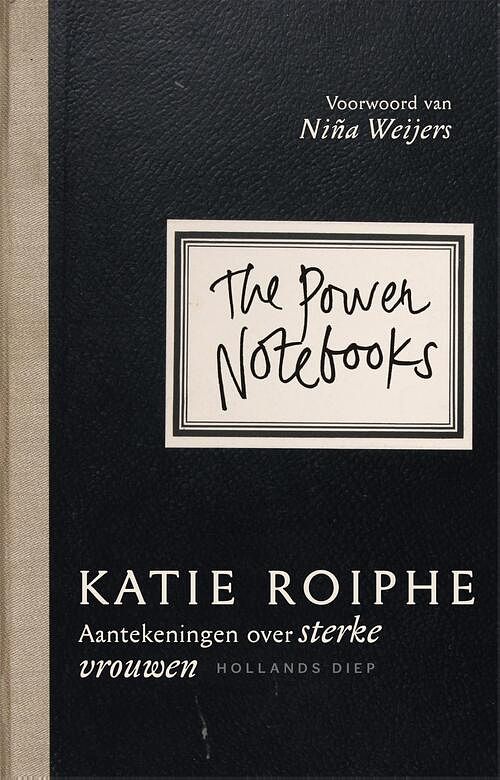 Foto van The power notebooks - katie roiphe - ebook (9789048839995)