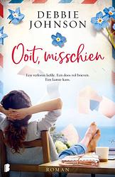 Foto van Ooit, misschien - debbie johnson - ebook (9789402319200)