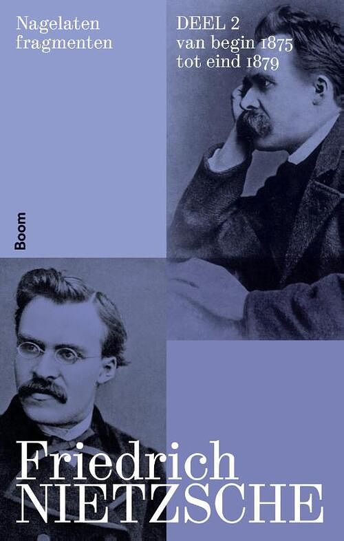 Foto van Nagelaten fragmenten deel 2 - friedrich nietzsche - paperback (9789024462520)