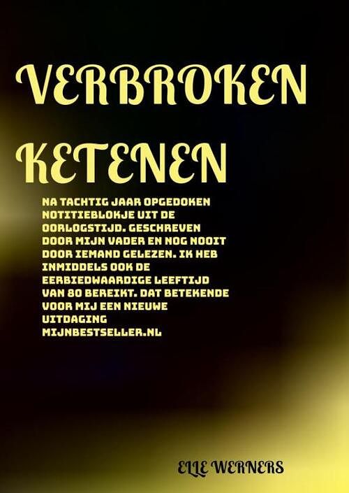 Foto van Verbroken ketenen - elle werners - paperback (9789464857542)