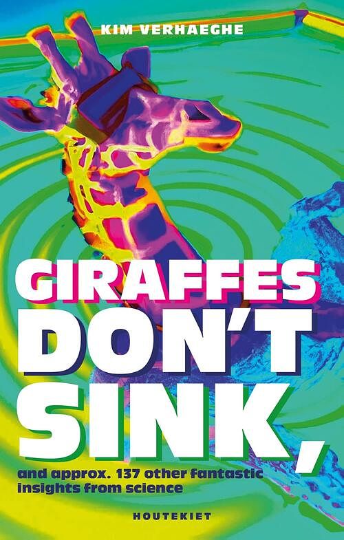 Foto van Giraffes don'st sink - kim verhaeghe - paperback (9789052405100)