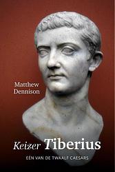 Foto van Keizer tiberius - matthew dennison - ebook