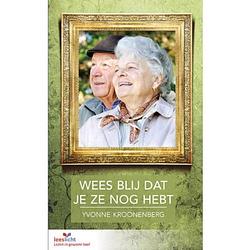 Foto van Wees blij dat je ze nog hebt - leeslicht