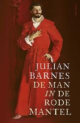 Foto van De man in de rode mantel - julian barnes - ebook (9789025458409)