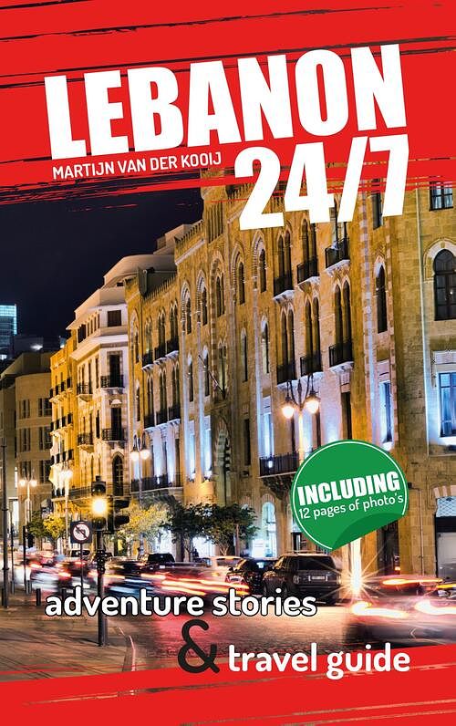 Foto van Lebanon 24/7 - martijn van der kooij - ebook (9789491757709)