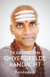 Foto van De kracht van onverdeelde aandacht - dandapani - ebook (9789044933611)