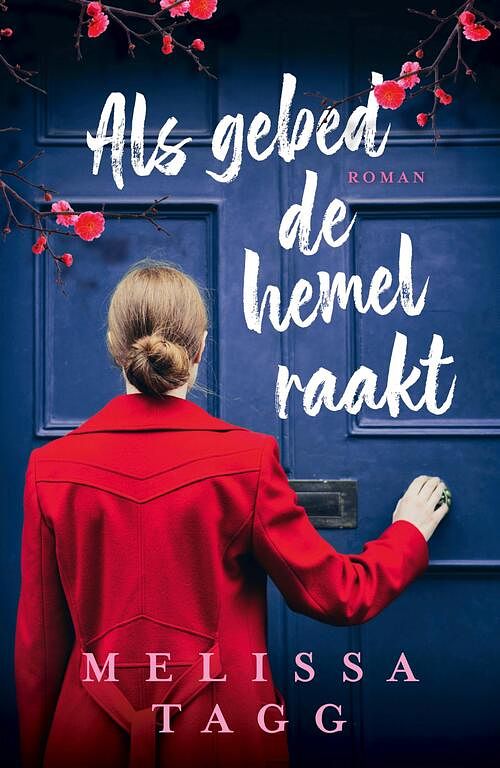 Foto van Als gebed de hemel raakt - melissa tagg - ebook (9789029729239)