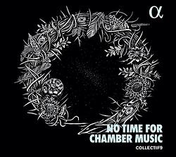 Foto van No time for chamber music - cd (3760014197703)