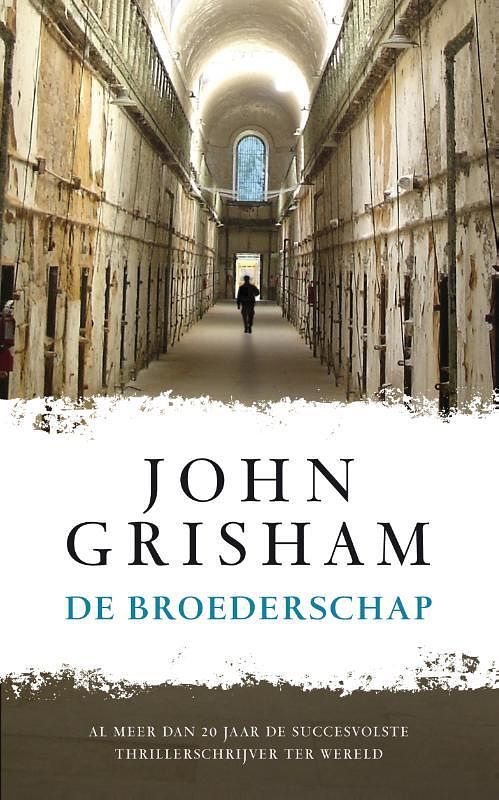 Foto van De broederschap - john grisham - ebook (9789044974218)