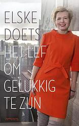 Foto van Het lef om gelukkig te zijn - elske doets - ebook (9789044637427)