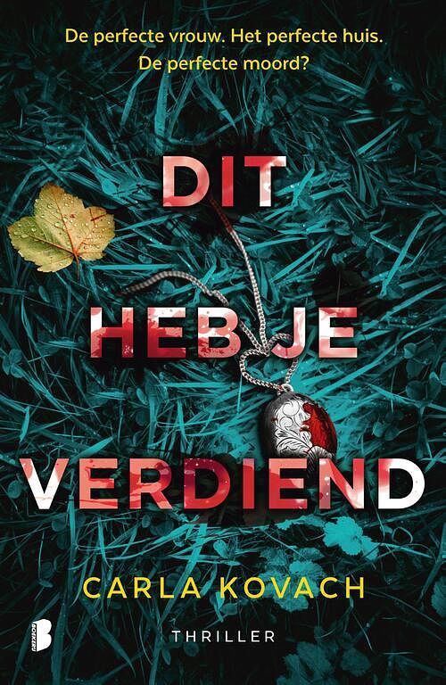 Foto van Dit heb je verdiend - carla kovach - ebook (9789402315813)