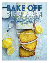 Foto van Bake off vlaanderen - van eigen deeg - hardcover (9789022339398)