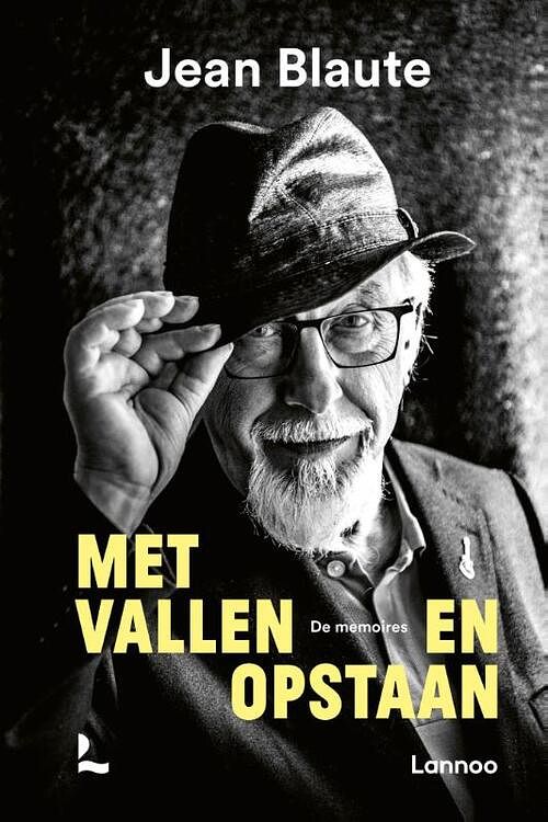 Foto van Met vallen en opstaan - jean blaute - hardcover (9789401473965)