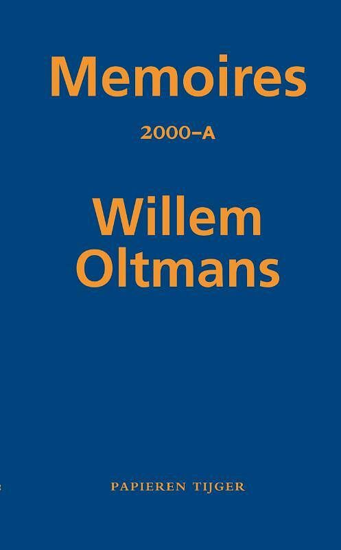 Foto van Memoires 2000-a - willem oltmans - paperback (9789067283663)