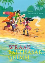 Foto van De wraak van balthasar grimm - reggie naus - ebook (9789021668451)