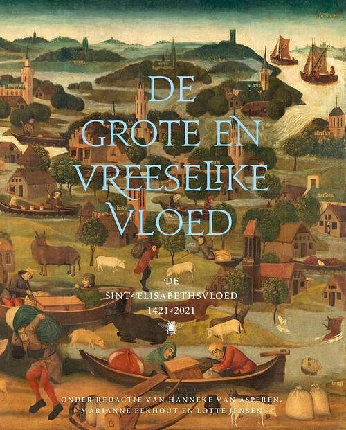 Foto van De grote en vreeselike vloed - lotte jensen - ebook (9789403127415)