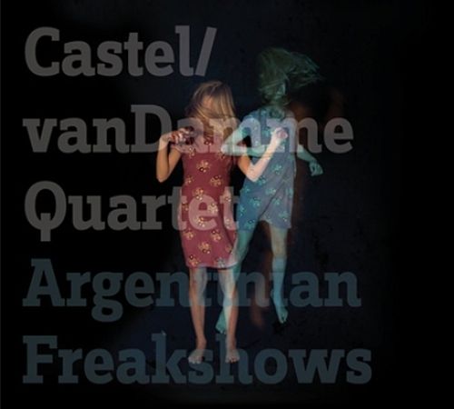 Foto van Argentinian freakshows - cd (8714691020224)