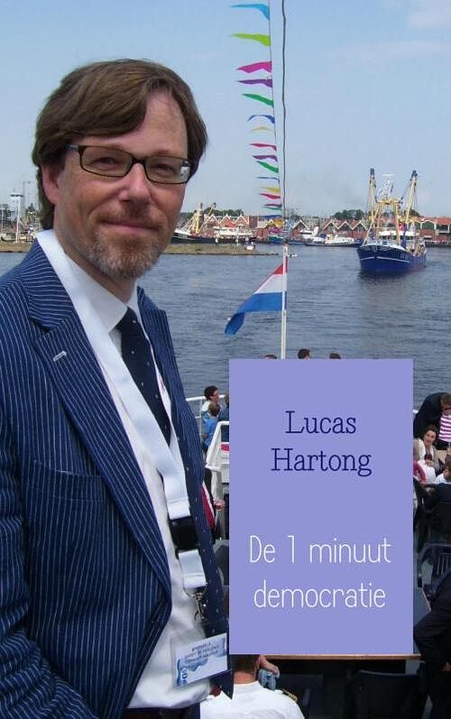 Foto van De 1 minuut democratie - lucas hartong - paperback (9789402130430)