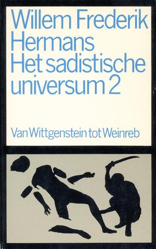 Foto van Het sadistische universum 2 - willem frederik hermans - ebook (9789023473305)