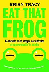 Foto van Eat that frog - brian tracy - ebook (9789492493088)