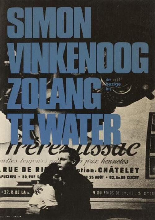 Foto van Zolang te water - simon vinkenoog - ebook (9789023469636)