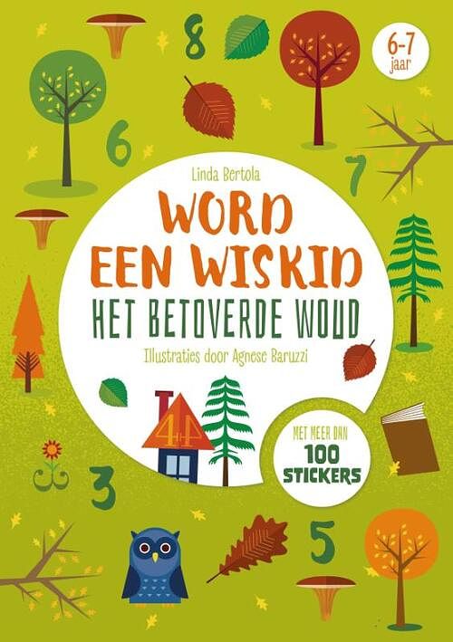 Foto van Het betoverde woud - word een wiskid - linda bertola - paperback (9789036645171)