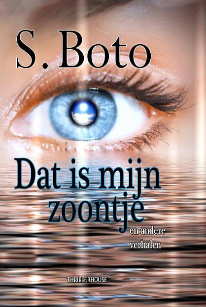 Foto van Dat is mijn zoontje - s. boto - paperback (9789462602601)