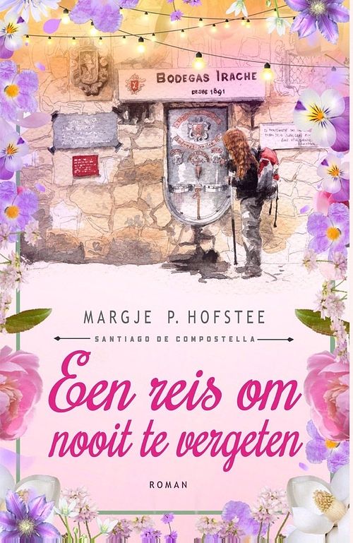 Foto van Een reis om nooit te vergeten - margje p. hofstee - ebook