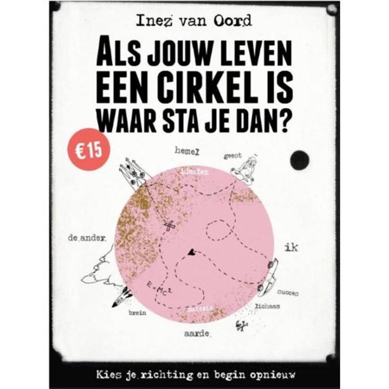 Foto van Als jouw leven een cirkel is, waar sta je dan?