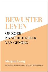 Foto van Bewuster leven - mirjam looij - ebook (9789492831675)