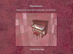 Foto van Pianolessen - tineke swieringa - paperback (9789464357240)