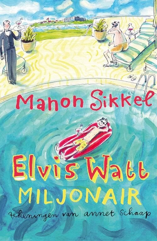 Foto van Elvis watt, miljonair - manon sikkel - ebook (9789048818303)