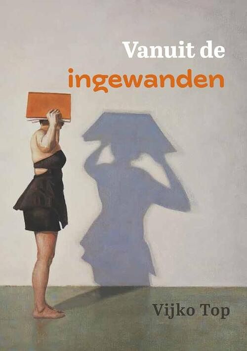 Foto van Vanuit de ingewanden... - vijko top - paperback (9789493288683)