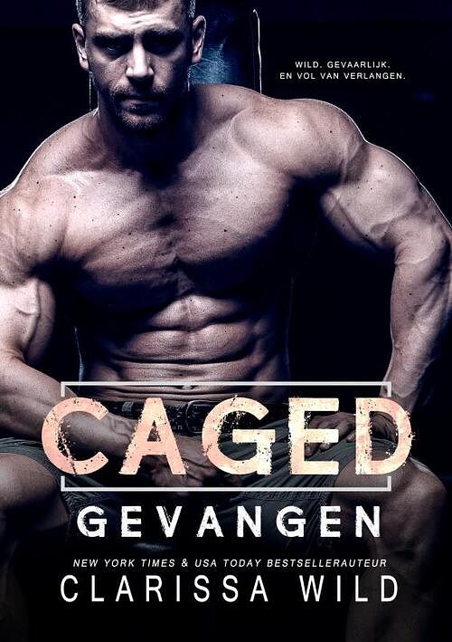 Foto van Caged: gevangen (dark romance) - clarissa wild - paperback (9789403636917)