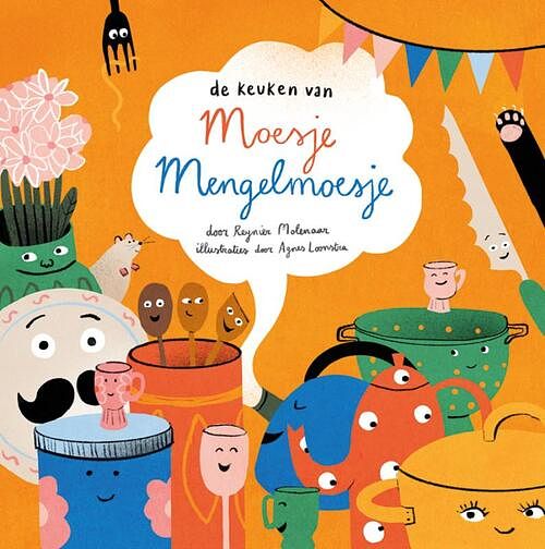 Foto van De keuken van moesje mengelmoesje - reynier molenaar - hardcover (9789082851595)