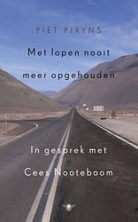 Foto van Met lopen nooit meer opgehouden - piet piryns - ebook (9789023482536)