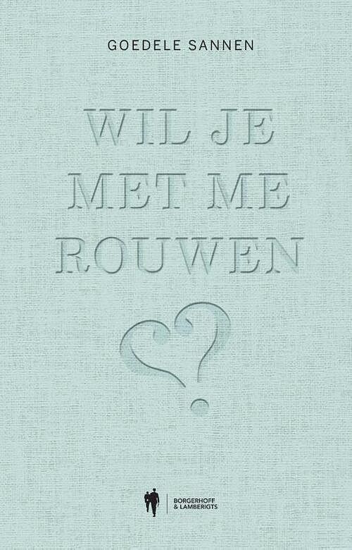 Foto van Wil je met me rouwen ? - goedele sannen - hardcover (9789463935821)