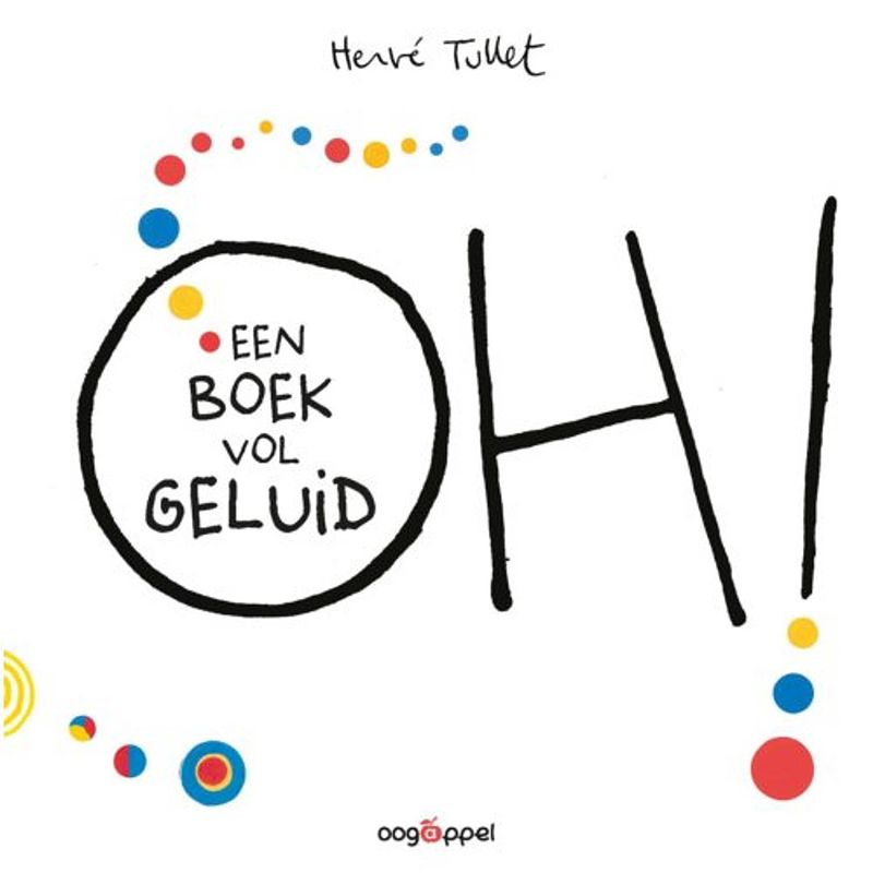 Foto van Oh ! een boek vol geluid