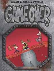 Foto van Game over - 9 - bomba fatale - midam - paperback (9789462100244)