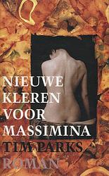 Foto van Nieuwe kleren voor massimina - tim parks - ebook (9789029586979)