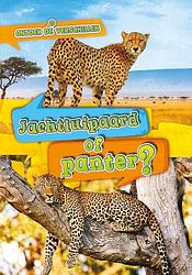 Foto van Jachtluipaard of panter? - kirsten chang - hardcover (9789464392067)