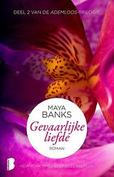 Foto van Ademloos 2 - gevaarlijke liefde - maya banks - ebook (9789460236143)