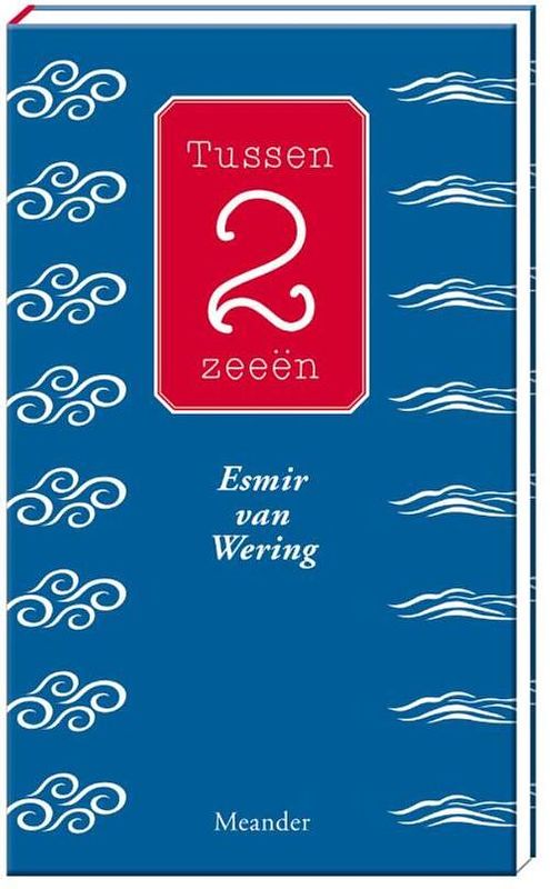 Foto van Tussen 2 zeeën - esmir van wering - ebook (9789050191180)