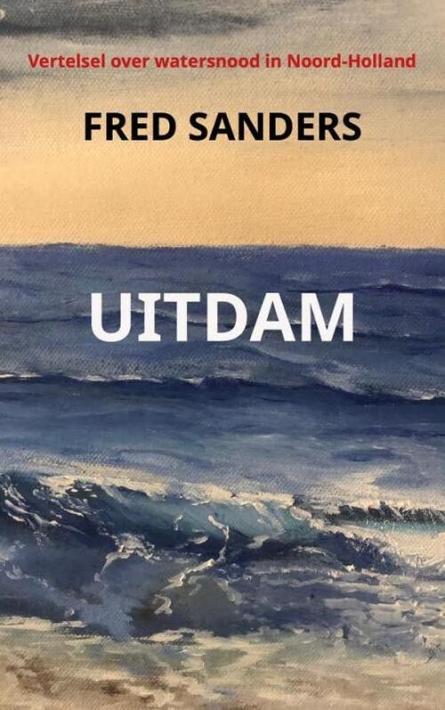 Foto van Uitdam - fred sanders - paperback (9789464809411)