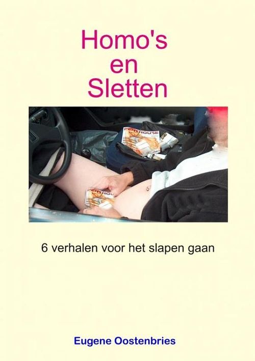 Foto van Homo's en sletten - eugene oostenbries - ebook