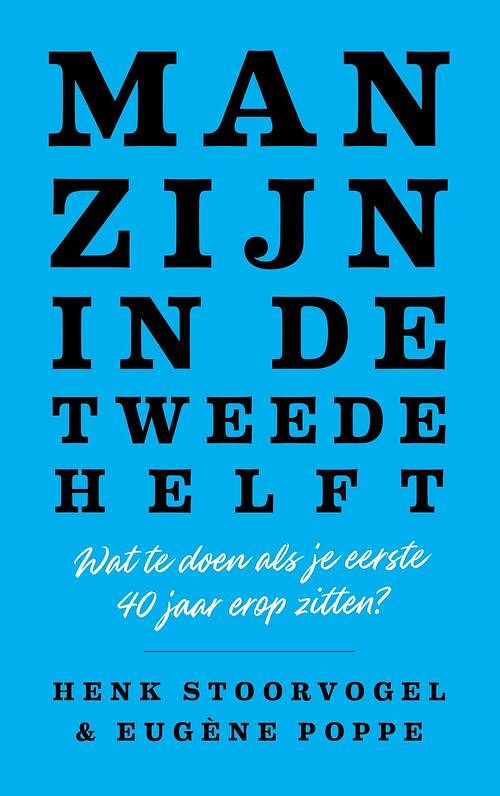 Foto van Man zijn in de tweede helft - eugène poppe, henk stoorvogel - ebook (9789043536530)