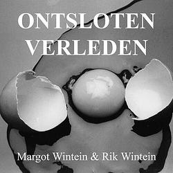 Foto van Ontsloten verleden - margot wintein - paperback (9789403692425)